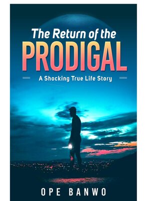 cover image of THE RETURN OF THE PRODIGAL